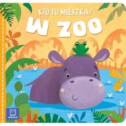 W ZOO KTO TU MIESZKA? - Aksjomat