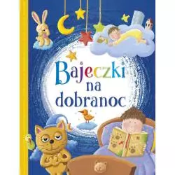 BAJECZKI NA DOBRANOC - Elżbieta Jarmołkiewicz