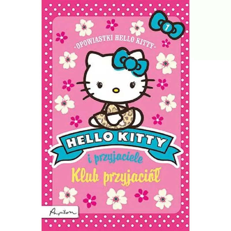 KLUB PRZYJACIÓŁ HELLO KITTY I PRZYJACIELE - Papilon