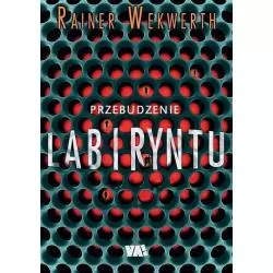 PRZEBUDZENIE LABIRYNTU...