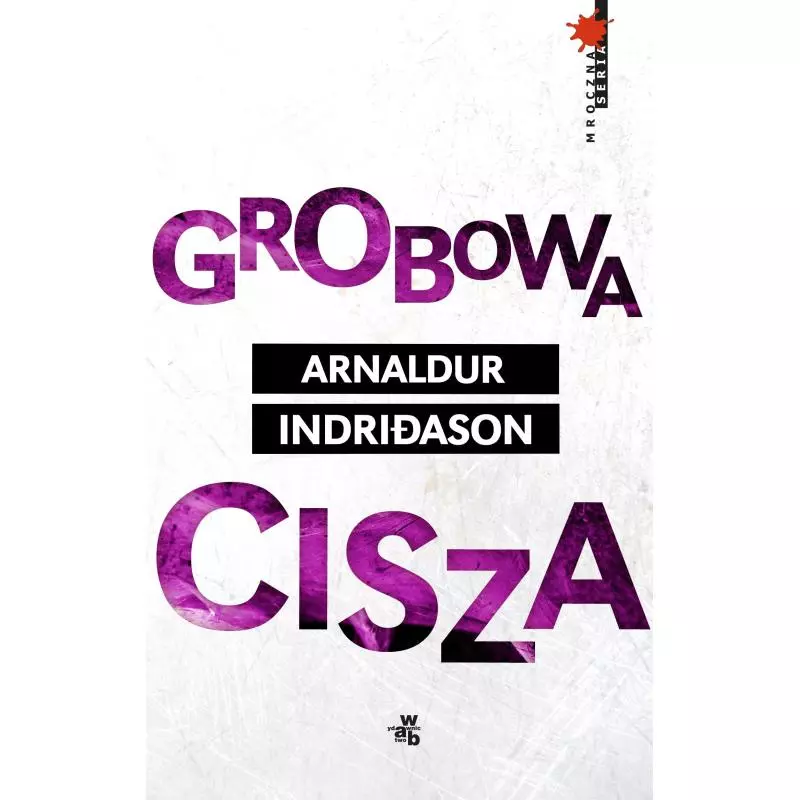 GROBOWA CISZA Arnaldur Indridason - WAB