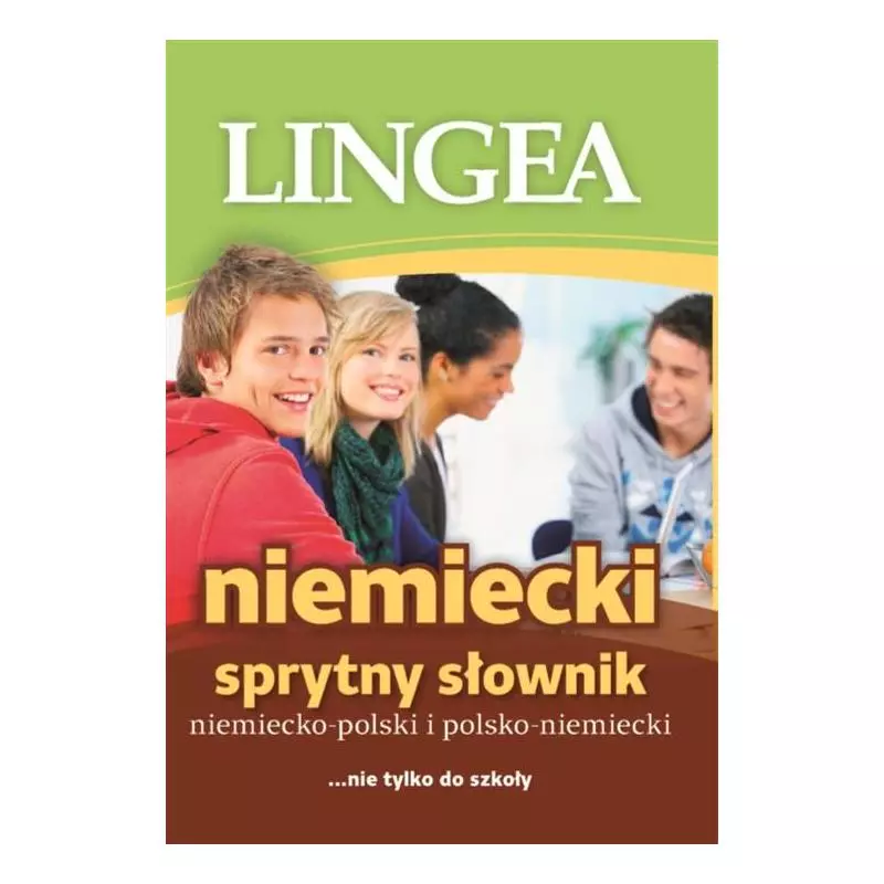 SPRYTNY SŁOWNIK NIEMIECKO - POLSKI I POLSKO - NIEMIECKI 3 - Lingea