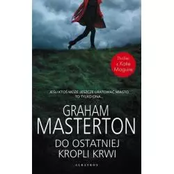 DO OSTATNIEJ KROPLI KRWI Graham Masterton - Albatros