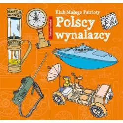 POLSCY WYNALAZCY KLUB MAŁEGO PATRIOTY Dariusz Grochal - Skrzat