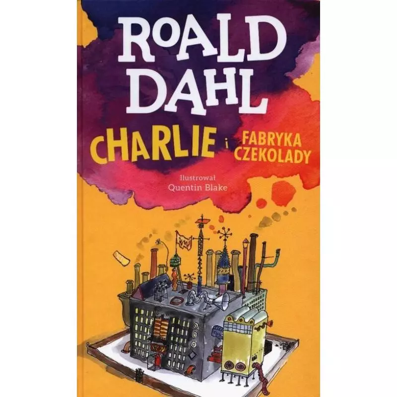 CHARLIE IFABRYKA CZEKOLADY Roald Dahl - Znak