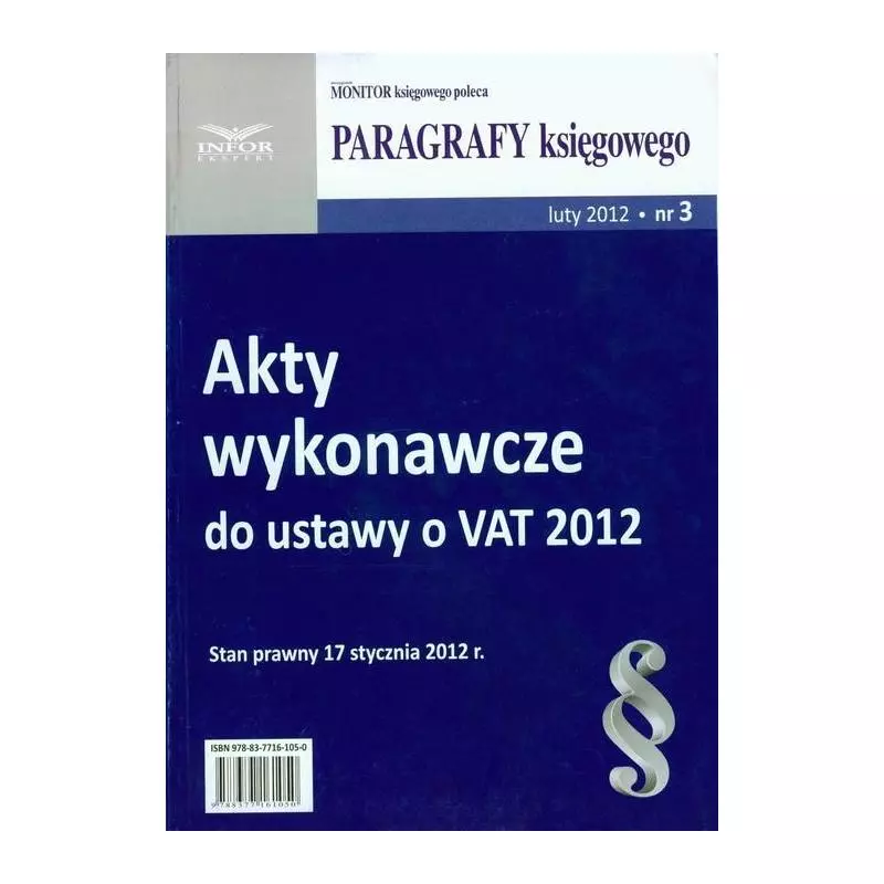 AKTY WYKONAWCZE DO USTAWY O VAT 2012 - Infor