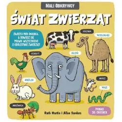 ŚWIAT ZWIERZĄT MALI ODKRYWCY Ruth Martin, Allan Sanders - Wilga
