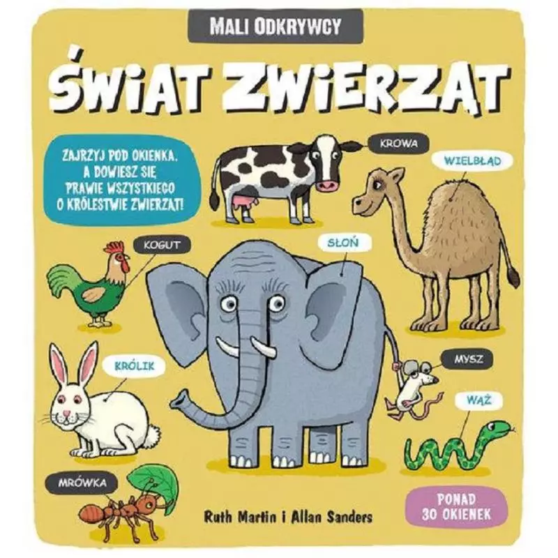 ŚWIAT ZWIERZĄT MALI ODKRYWCY Ruth Martin, Allan Sanders - Wilga