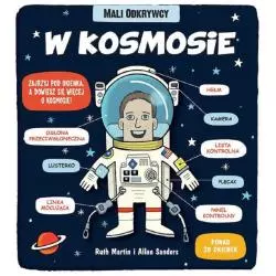 W KOSMOSIE MALI ODKRYWCY Ruth Martin, Allan Sanders - Wilga