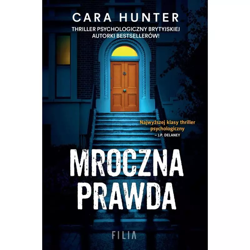 MROCZNA PRAWDA Cara Hunter - Filia