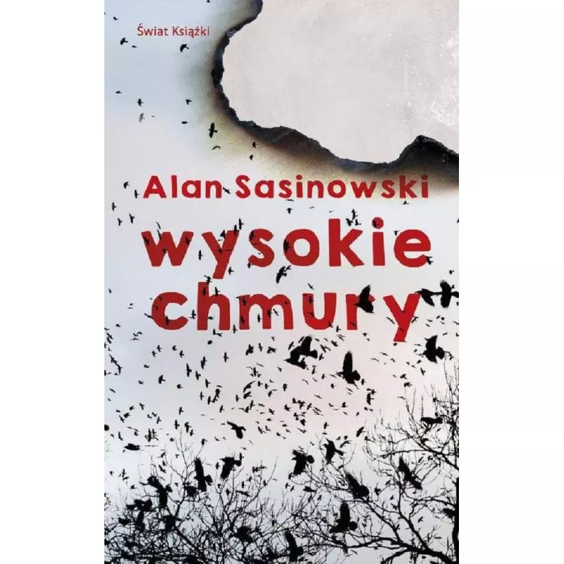 WYSOKIE CHMURY Alan Sasinowski - Świat Książki WYSOKIE CHMURY Alan Sasinowski - Świat Książki