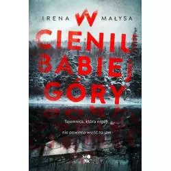 W CIENIU BABIEJ GÓRY Irena Małysa - Mova