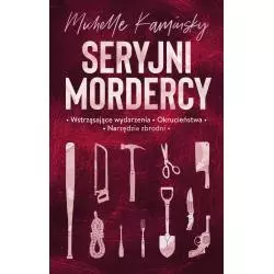 SERYJNI MORDERCY Michelle Kaminsky