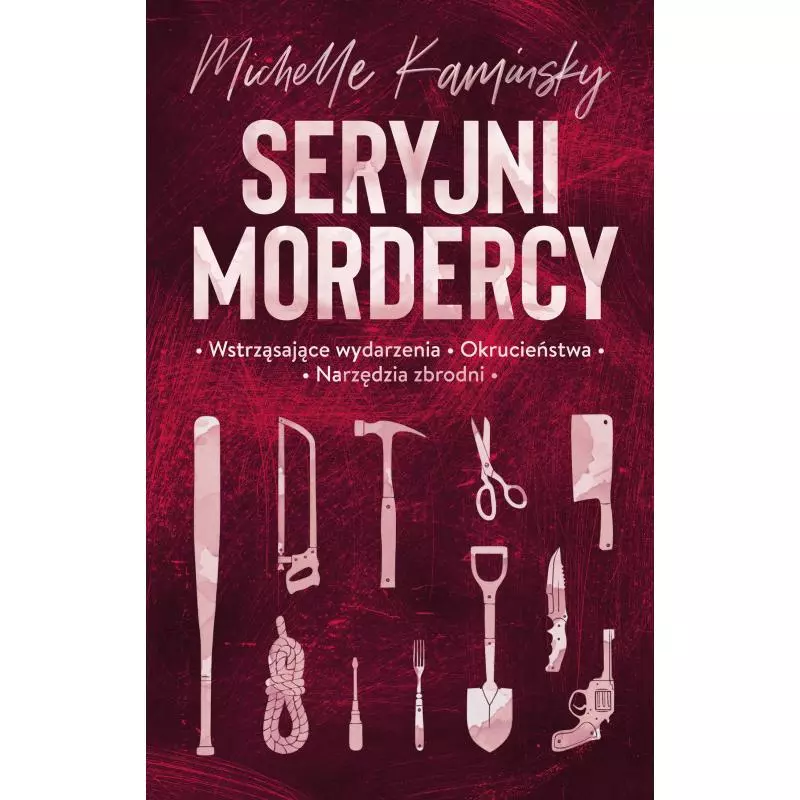 SERYJNI MORDERCY Michelle Kaminsky