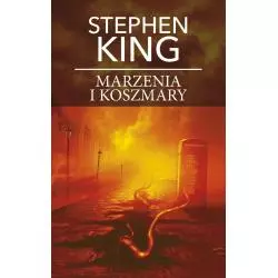 MARZENIA I KOSZMARY Stephen King - Albatros