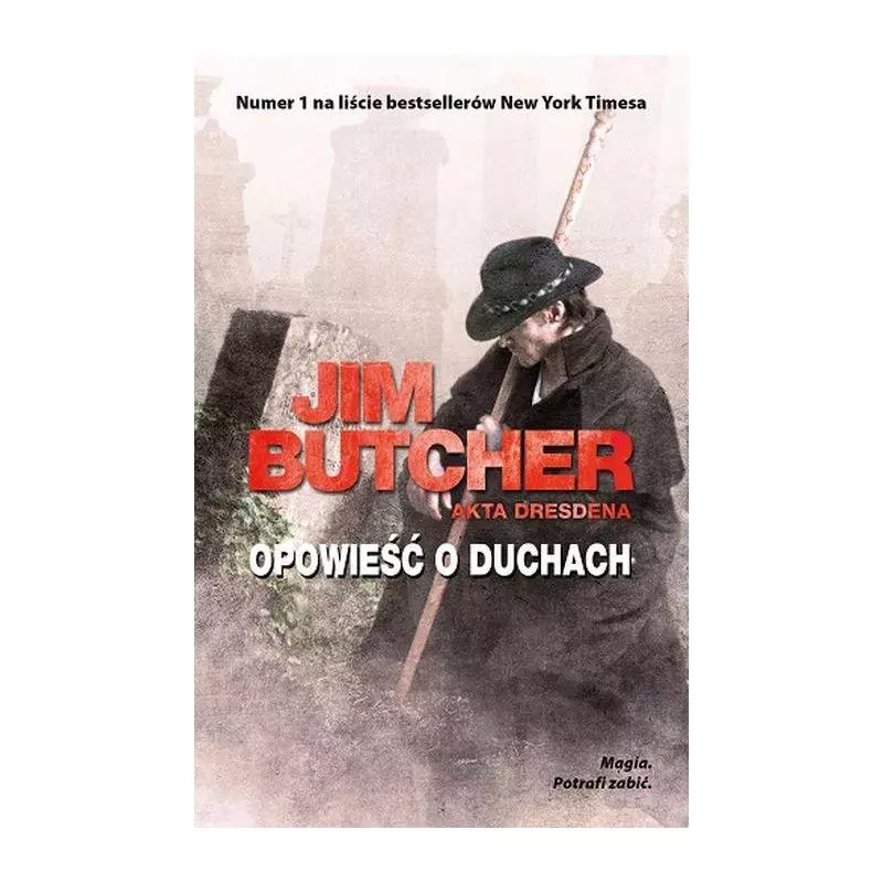 OPOWIEŚĆ O DUCHACH Jim Butcher - Mag