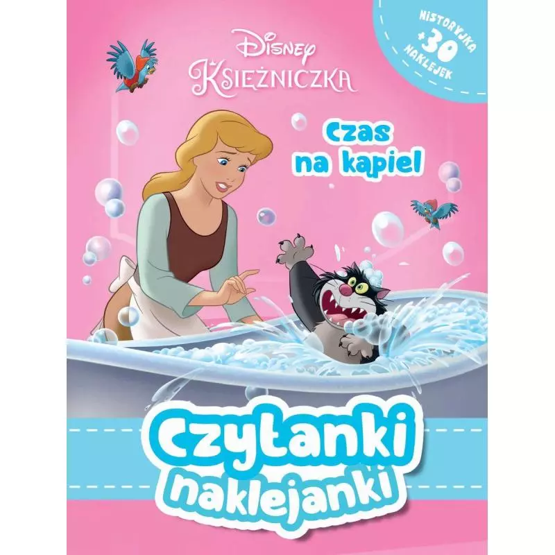 DISNEY KSIĘŻNICZKA CZAS NA KĄPIEL CZYTANKI NAKLEJANKI 3+ - Olesiejuk