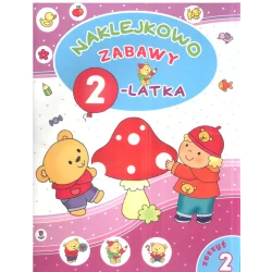 NAKLEJKOWA ZABAWY 2-LATKA Elżbieta Lekan - Olesiejuk