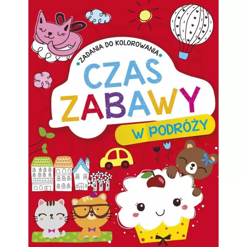 CZAS ZABAWY W PODRÓŻY - Olesiejuk