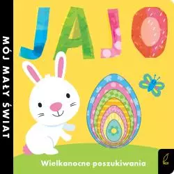 JAJO WIELKANOCNE POSZUKIWANIA MÓJ MAŁY ŚWIAT - Wilga