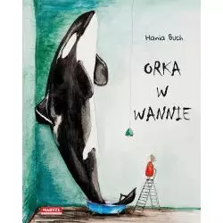 ORKA W WANNIE Hania Buch 7+ - Martel