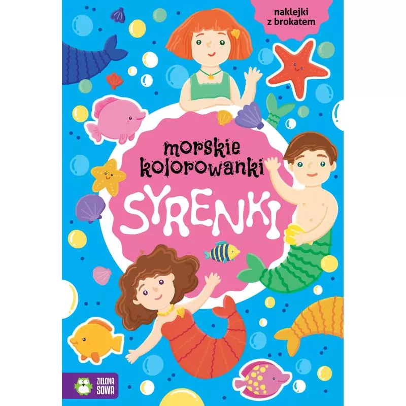 SYRENKI MORSKIE KOLOROWANKI 4+ - Zielona Sowa