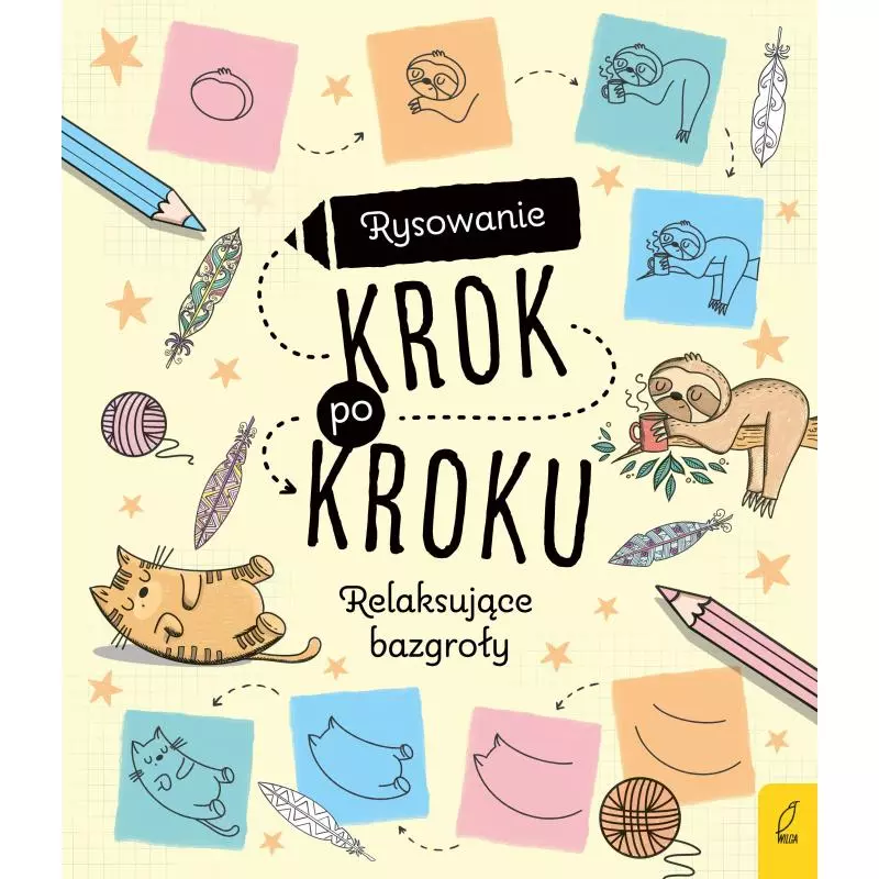 RELAKSUJĄCE BAZGROŁY RYSOWANIE KROK PO KROKU - Wilga