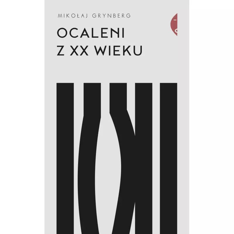 OCALENI Z XX WIEKU Mikołaj Grynberg - Czarne