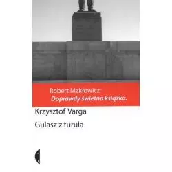 GULASZ Z TURULA Krzysztof Varga - Czarne