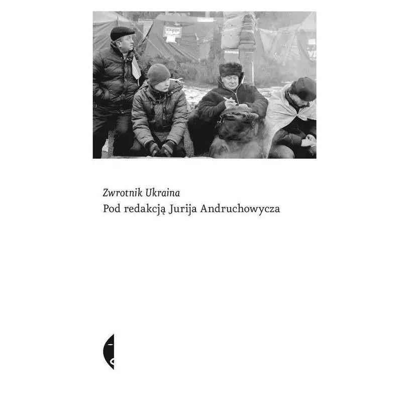 ZWROTNIK UKRAINA Jurij Andruchowycz - Czarne