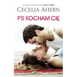 PS KOCHAM CIĘ Cecelia Ahern - Akurat