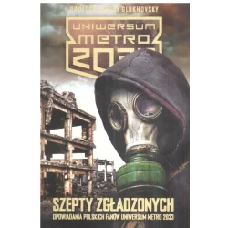 SZEPTY ZGŁADZONYCH UNIWERSUM METRO 2033 - Insignis