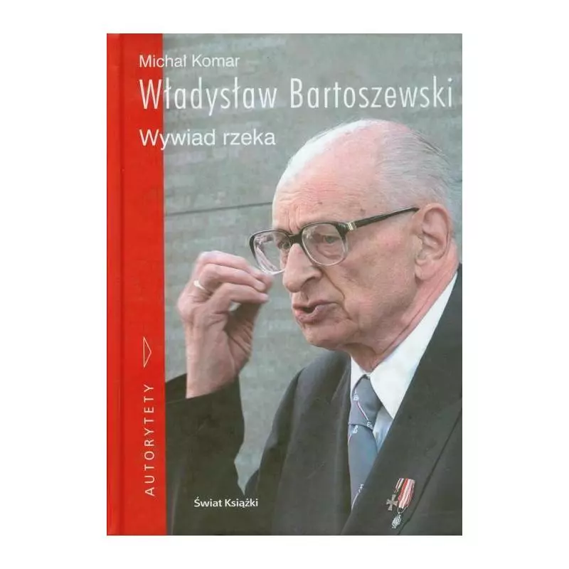 WŁADYSŁAW BARTOSZEWSKI WYWIAD RZEKA + CD Michał Komar - Świat Książki