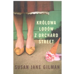 KRÓLOWA LODÓW Z ORCHARD STREET Susan Jane Gilman - Czarna Owca