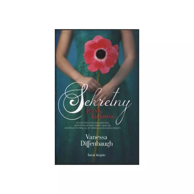SEKRETNY JĘZYK KWIATÓW Vanessa Diffenbaugh - Świat Książki