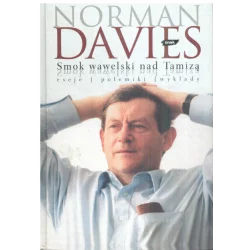 SMOK WAWELSKI NAD TAMIZĄ Norman Davies - Znak