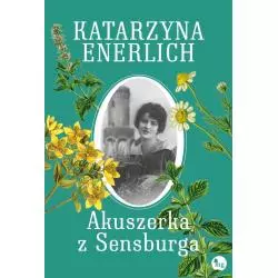 AKUSZERKA Z SENSBURGA Katarzyna Enerlich - MG