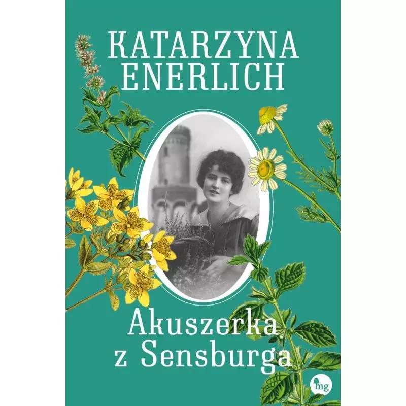 AKUSZERKA Z SENSBURGA Katarzyna Enerlich - MG