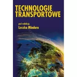 TECHNOLOGIE TRANSPORTOWE Leszek Mindur - Instytut Książki