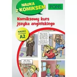 KOMIKSOWY KURS JĘZYKA ANGIELSKIEGO A2 - Pons