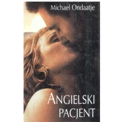 ANGIELSKI PACJENT Michael Ondaatje - Świat Książki