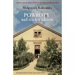 POWROTY NAD ROZLEWISKIEM Małgorzata Kalicińska - Zysk i S-ka