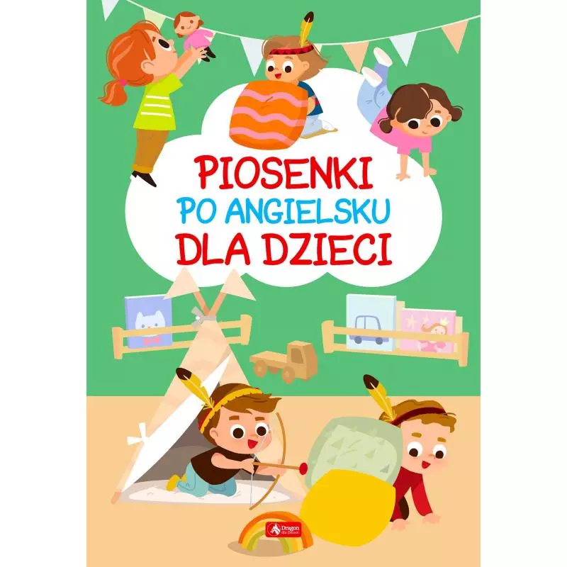 PIOSENKI PO ANGIELSKU DLA DZIECI - Dragon