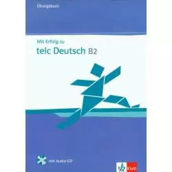 MIT ERFOLG ZU TELC DEUTSCH B2 ĆWICZENIA + CD - LektorKlett