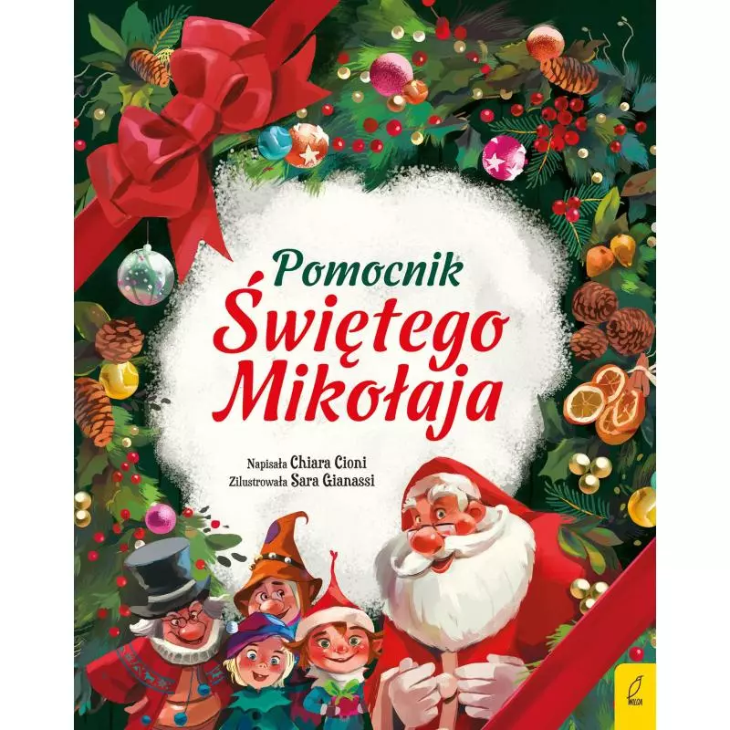 POMOCNIK ŚWIĘTEGO MIKOŁAJA Chiara Cioni - Wilga