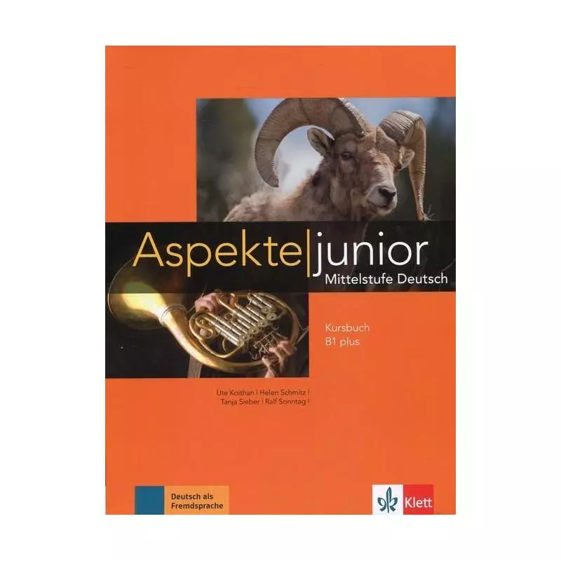 ASPEKTE JUNIOR B1 PODRĘCZNIK JĘZYK NIEMIECKI - LektorKlett