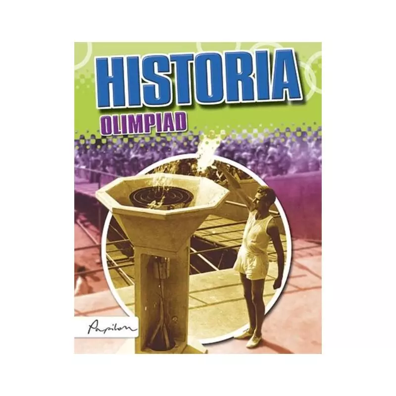 HISTORIA OLIMPIAD - Papilon