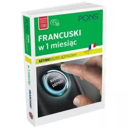 FRANCUSKI W 1 MIESIĄC SZYBKI KURS JĘZYKOWY + CD - Pons