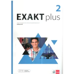 EXAKT PLUS 2 PODRĘCZNIK JĘZYK NIEMIECKI DLA SZKÓŁ PONADPODSTAWOWYCH - LektorKlett