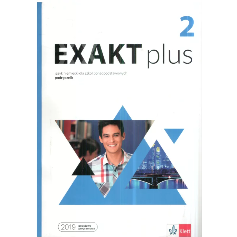 EXAKT PLUS 2 PODRĘCZNIK JĘZYK NIEMIECKI DLA SZKÓŁ PONADPODSTAWOWYCH - LektorKlett